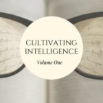 Cultivating intelligence